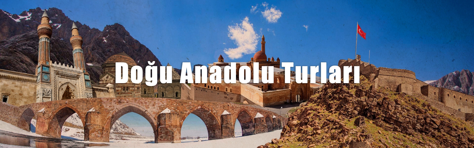 Doğu Anadolu Turları