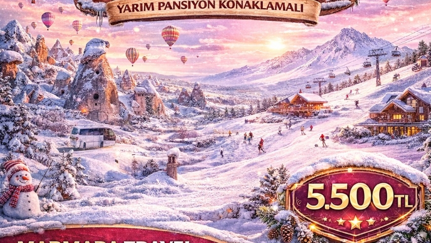 13-15 ŞUBAT 2026 SEVGİLİLER GÜNÜNE ÖZEL KAPADOKYA -KAYSERİ ERCİYES  TURU