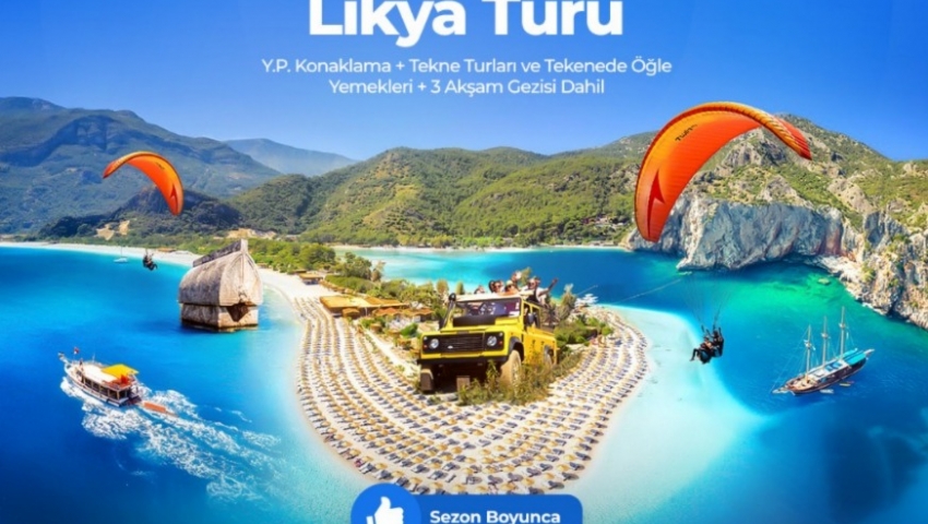 14-19 TEMMUZ 2025 IŞIKLAR ÜLKESİ LİKYA TURU