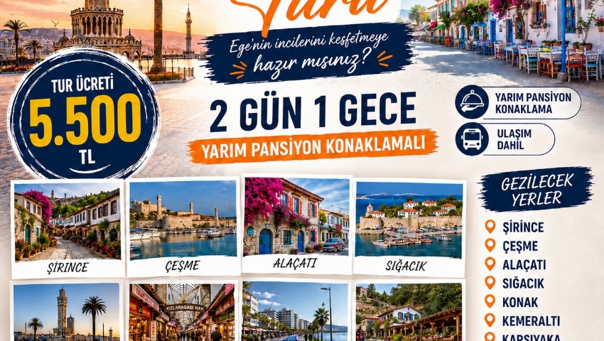 11-13 EYLÜL 2026 İZMİR TURU