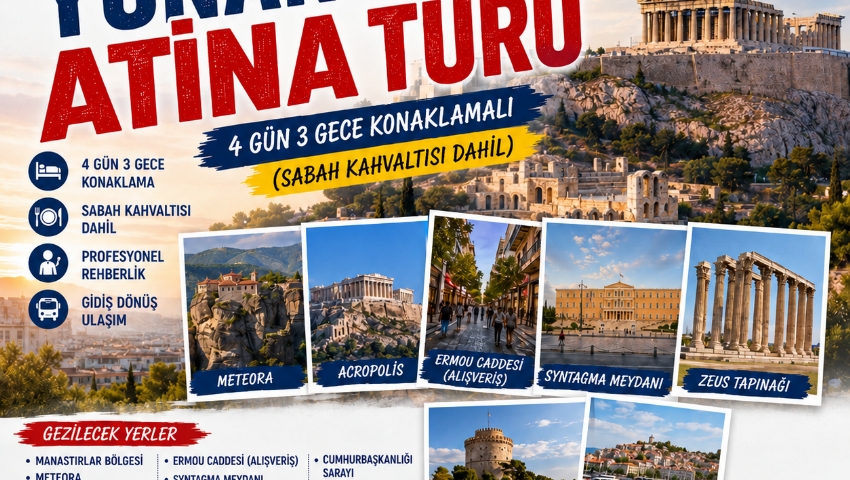 27-31 EKİM 2027 YUNANİSTAN ATİNA TURU