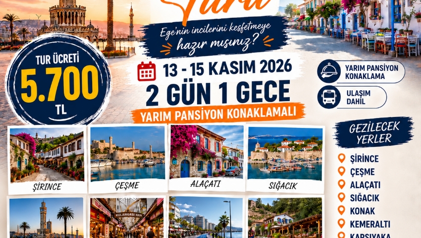 13-15 KASIM 2026 İZMİR TURU