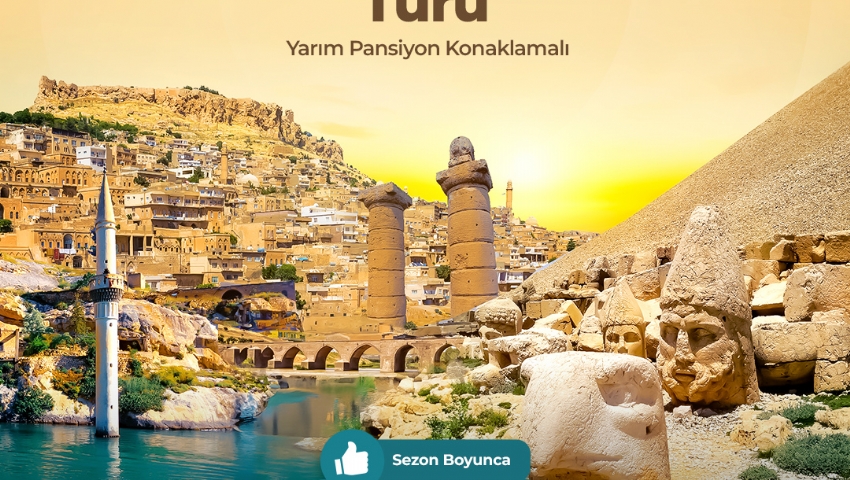 13-18 EKİM 2025 GAP RÜYASI TURU