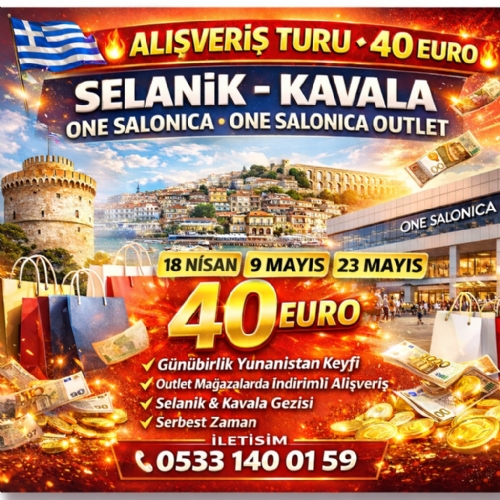 23 MAYIS  2026 GÜNÜBİRLİK YUNANİSTAN SELANİK ONE SALONİCA OUTLET MALL AVM TURU fotoğrafı