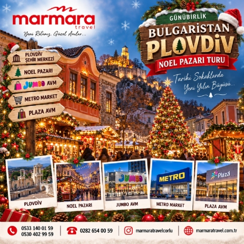 13 ARALIK 2026 GÜNÜBİRLİK BULGARİSTAN PLOVDİV NOEL PAZARI TURU fotoğrafı
