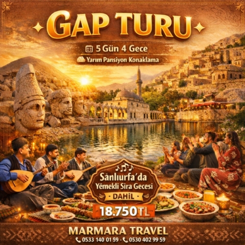 25-30 MAYIS 2026 GAP RÜYASI TURU fotoğrafı
