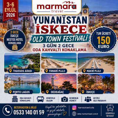 3-6 EYLÜL THASSOS – MAKRİ – FANARYA – İSKEÇE OLD TOWN FESTİVALİ TURU fotoğrafı