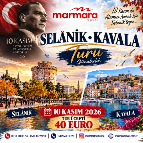 10  KASIM 2026 GÜNÜBİRLİK SELANİK - KAVALA TURU fotoğrafı