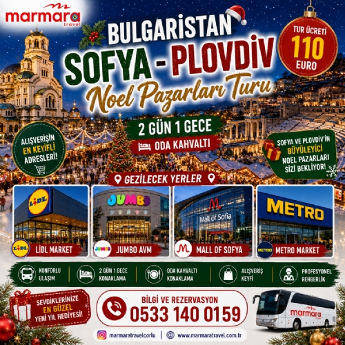 26-27 ARALIK 2026 BULGARİSTAN SOFYA - PLOVDİV NOEL PAZARLARI TURU fotoğrafı