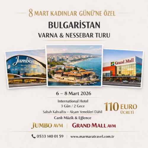 6-8 MART 2026 KADINLAR GÜNÜNE ÖZEL BULGARİSTAN-VARNA NESSEBAR TURU fotoğrafı
