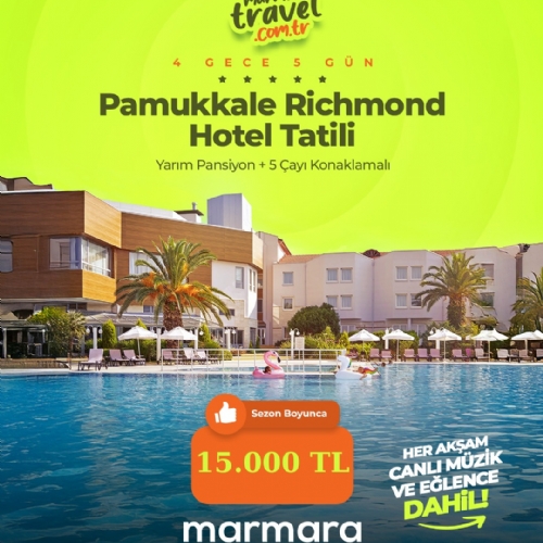 12-15 KASIM 2025 PAMUKKALE RICHMOND TERMAL  OTEL TATİLİ TURU