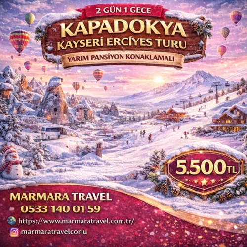 23-25 OCAK 2026 KAPADOKYA -KAYSERİ ERCİYES  TURU