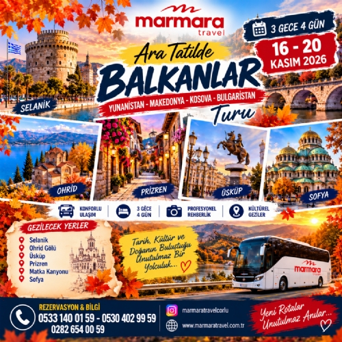 16-20 KASIM 2026 ARA TATİLE ÖZEL YUNANİSTAN – MAKEDONYA – KOSOVA – BULGARİSTAN TURU fotoğrafı