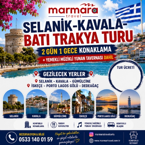 20-22 KASIM 2026 SELANİK-KAVALA-BATI TRAKYA TURU fotoğrafı