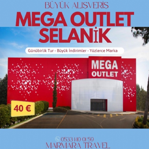 31 MAYIS GÜNÜBİRLİK YUNANİSTAN SELANİK MEGA OUTLET TURU fotoğrafı