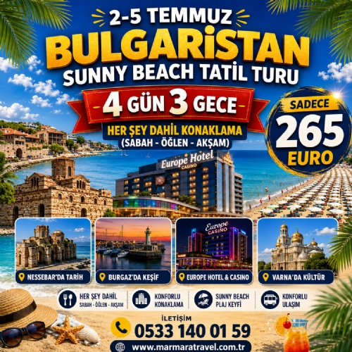 2-5 TEMMUZ 2026 BULGARİSTAN SUNNY BEACH TATİL TURU fotoğrafı