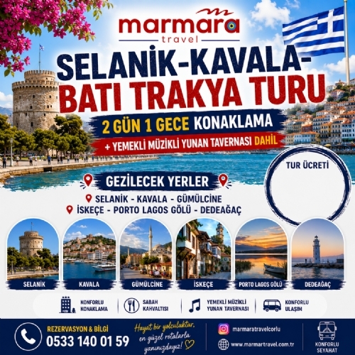 16-18 EKİM 2026 SELANİK-KAVALA-BATI TRAKYA TURU fotoğrafı