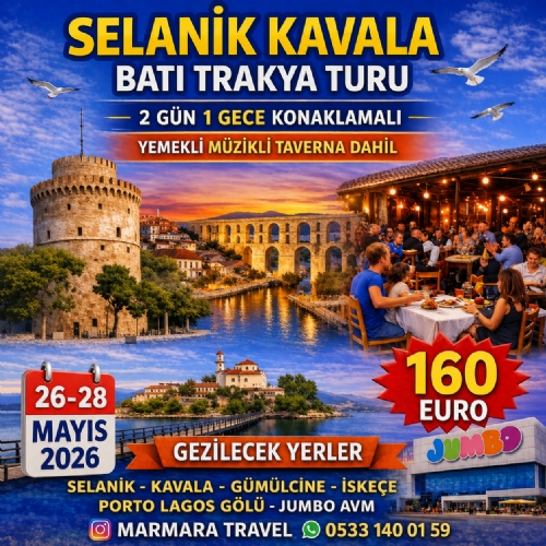 26-28 MAYIS 2026 SELANİK-KAVALA-BATI TRAKYA TURU fotoğrafı