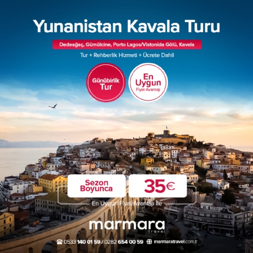 9 ARALIK 2023 GÜNÜBİRLİK   YUNANİSTAN   DEDEAĞAÇ  -    GÜMÜLCİNE- PORTO LAGOS/VİSTONİDA GÖLÜ-KAVALA-  ALIŞVERİŞ TURU