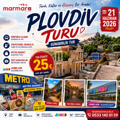 21 HAZİRAN 2026 GÜNÜBİRLİK PLOVDİV TURU fotoğrafı