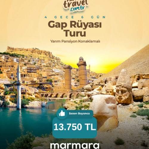 13-18 EKİM 2025 GAP RÜYASI TURU
