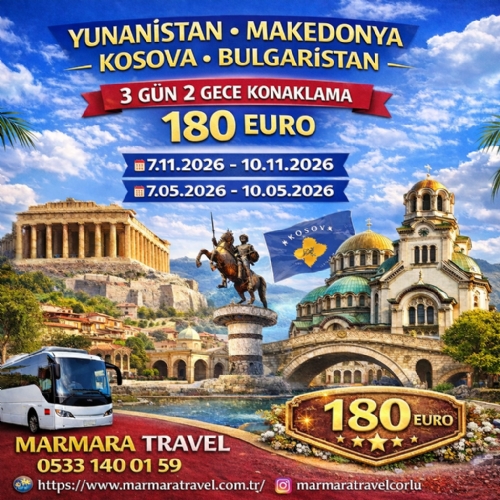 7-10 KASIM 2026 YUNANİSTAN-MAKEDONYA-KOSOVA-BULGARİSTAN TURU fotoğrafı