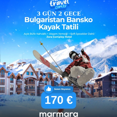 26 ŞUBAT - 1 MART 2026 ZARA OTEL BANSKO KAYAK TATİLİ TURU fotoğrafı