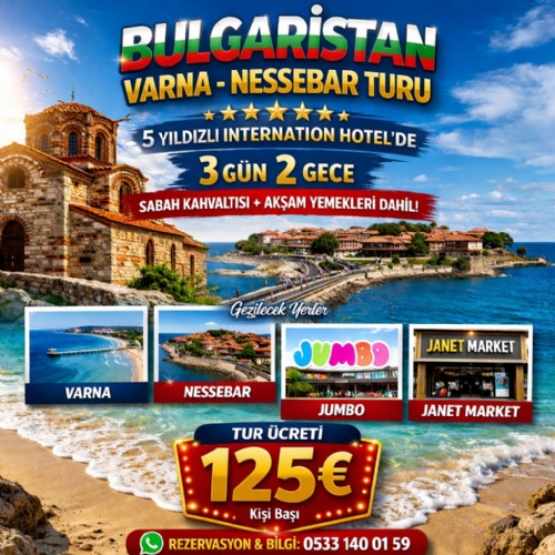 5-7 MAYIS 2026 BULGARİSTAN-VARNA NESSEBAR TURU fotoğrafı