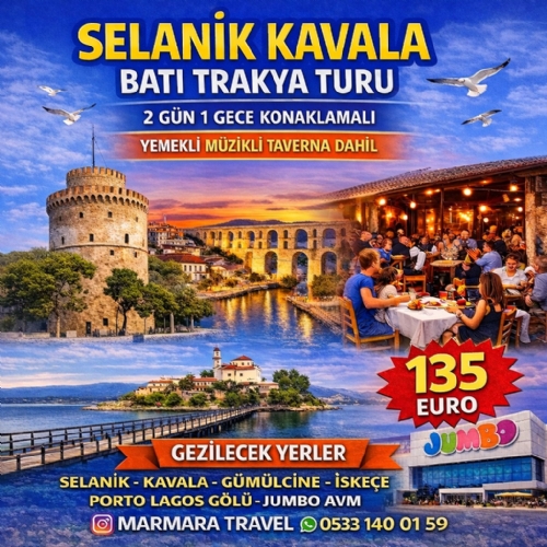 13-15 ŞUBAT 2026 SELANİK-KAVALA-BATI TRAKYA TURU fotoğrafı