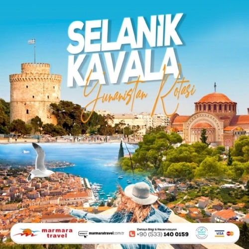 26-28 OCAK 2024 SELANİK-KAVALA-BATI TRAKYA TURU