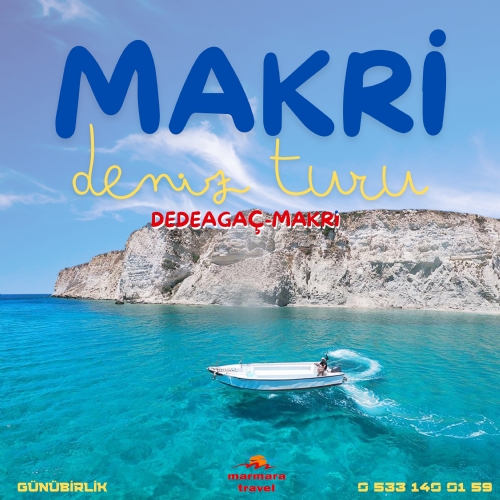 8 EYLÜL 2024 GÜNÜBİRLİK YUNANİSTAN DEDEAĞAÇ-MAKRİ DENİZ TURU