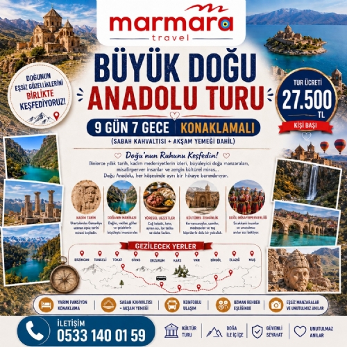 18-26 EYLÜL 2026 BÜYÜK DOĞU ANADOLU TURU fotoğrafı